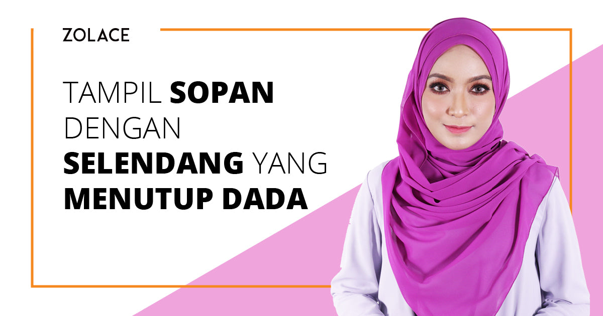 Cara Menarik Untuk Memakai Shawl Dengan Kemas Dan Menutup Dada - Hijab Friday