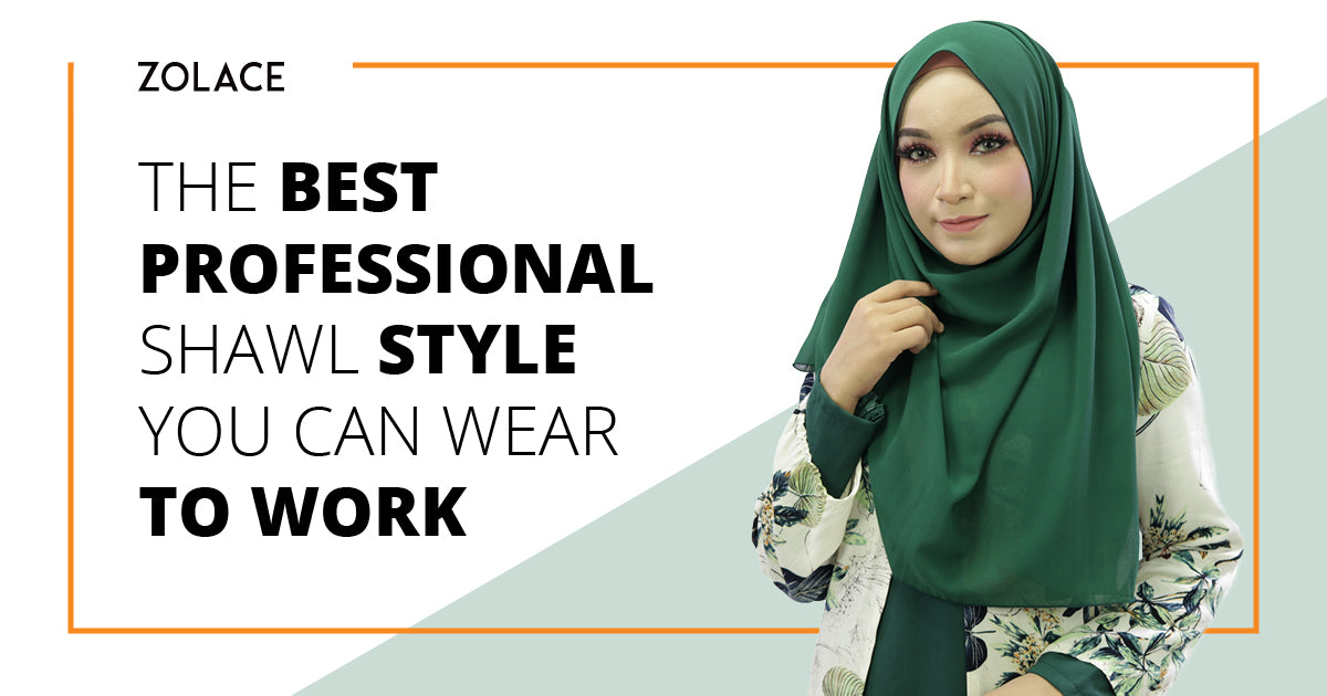 A Shawl Style Suitable for Work and Make You Look Professional- Hijab Friday