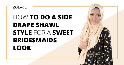 How To Do a Side Drape Shawl Style for a Sweet Bridesmaids Look- Hijab Friday
