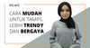 Cara Mudah Untuk Tampil Lebih Trendy dan Bergaya- Hijab Friday