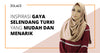 Inspirasi Gaya Selendang Turki Yang Mudah Dan Menarik- Hijab Friday