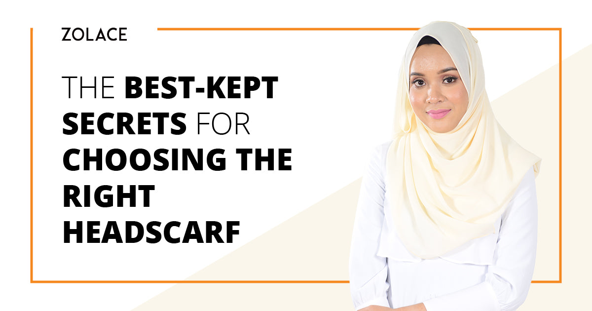 The Best-Kept Secrets For Choosing The Right Headscarf- Hijab Friday