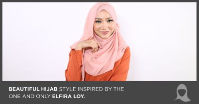 Tampil Cantik Seperti Elfira Loy Dengan Gaya Hijab Ini - Hijab Jumaat